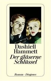 book cover of Der gläserne Schlüssel by Dashiell Hammett