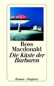 book cover of Die Küste der Barbaren by Ross Macdonald