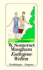 book cover of Entlegene Welten by W. Somerset Maugham