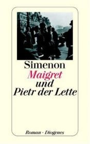 book cover of Maigret und Pietr der Lette by Georges Simenon