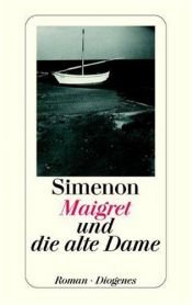 book cover of Maigret und die alte Dame by Georges Simenon