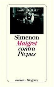 book cover of Maigret contra Picpus by Georges Simenon