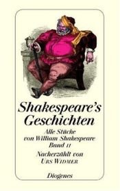 book cover of Shakespeare's Geschichten: Shakespeare's Geschichten 2. Alle Stücke von William Shakespeare.: Bd II by 威廉·莎士比亚