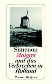 book cover of Maigret und das Verbrechen in Holland by Georges Simenon