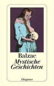 book cover of Mystische Geschichten by Honoré de Balzac