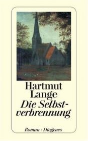 book cover of Die Selbstverbrennung by Hartmut Lange