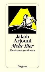 book cover of Más cerveza by Jakob Arjouni