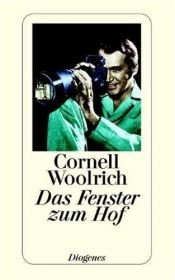 book cover of Das Fenster zum Hof by Cornell Woolrich|Jürgen Bauer