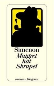 book cover of Maigret hat Skrupel by Georges Simenon