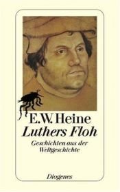 book cover of Luthers Floh by Ernst W. Heine