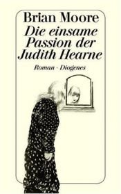 book cover of Die einsame Passion der Judith Hearne by Brian Moore