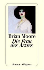 book cover of Die Frau des Arztes by Brian Moore