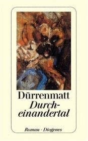 book cover of Durcheinandertal by 弗里德里希·迪伦马特