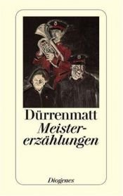 book cover of Meistererzählungen by フリードリヒ・デュレンマット