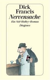 book cover of Nervensache by Dick Francis