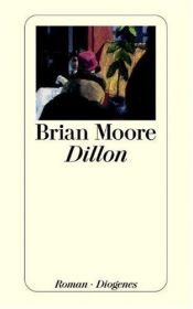 book cover of Dillon by Brian Moore