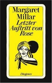 book cover of Letzter Auftritt von Rose by Margaret Millar