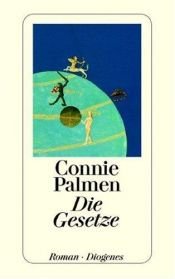 book cover of De wetten by Connie Palmen