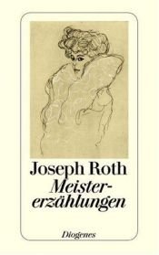book cover of Meistererzählungen by Γιόζεφ Ροτ