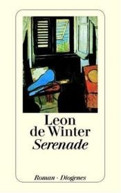 book cover of Serenade by Leon de Winter