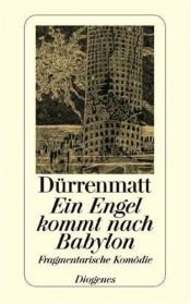 book cover of Angel Comes to Babylon: Two Plays by Fridericus Dürrenmatt