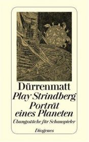 book cover of Play Strindberg. Porträt eines Planeten by Friedrich Dürrenmatt