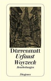 book cover of Goethes Urfaust ergänzt durch das Buch von Doktor Faustus aus dem e 1589 by Фридрих Дюренмат