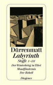 book cover of Labyrinth. Stoffe 1 - 3. Der Winterkrieg in Tibet by Фридрих Дюрренматт