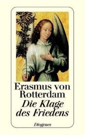 book cover of Die Klage des Friedens by Erasmus von Rotterdam