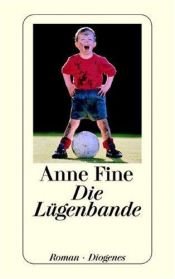 book cover of Die Lügenbande by Anne Fine