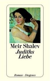 book cover of Judiths Liebe by Meir Shalev