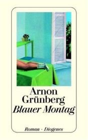 book cover of Blauer Montag by Arnon Grunberg