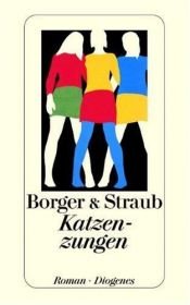 book cover of Katzenzungen by Maria Elisabeth Straub