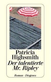 book cover of Der talentierte Mr. Ripley by Patricia Highsmith