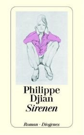 book cover of Sirenen by Philippe Djian