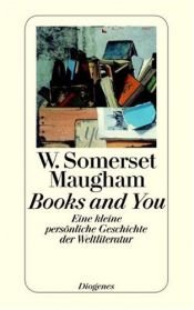 book cover of Books and You (The works of W. Somerset Maugham) by William Somerset Maugham