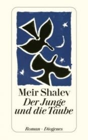 book cover of Der Junge und die Taube by Meir Shalev