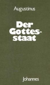 book cover of Der Gottesstaat by St. Augustine