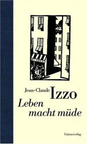 book cover of Vivre fatigue - nouvelles by Jean-Claude Izzo