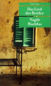 book cover of Das Lied der Bettler by Nagib Mahfuz