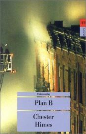 book cover of Plan B by Chester Himes