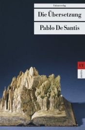 book cover of La Traduccion by Pablo De Santis