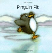 book cover of Pinguin Pit (GR: Penguin Pete) by Marcus Pfister