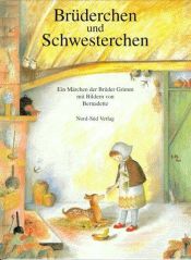 book cover of Brüderchen und Schwesterchen by იაკობ გრიმი