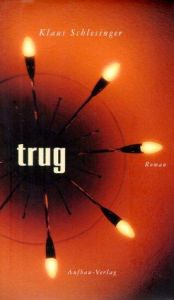 book cover of Trug by Klaus Schlesinger