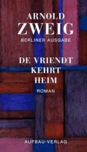 book cover of De Vriendt kehrt hei by Arnold Zweig