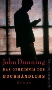 book cover of Das Geheimnis des Buchhändlers (2004) by John Dunning