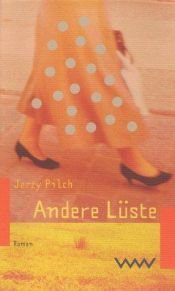 book cover of Andere Lüste by Jerzy Pilch