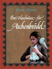 book cover of Drei Haselnüsse für Aschenbrödel by Bozena Nemcova