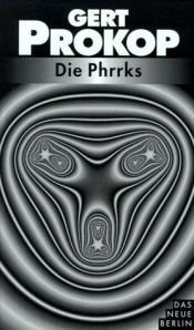 book cover of Die Phrrks by Gert Prokop